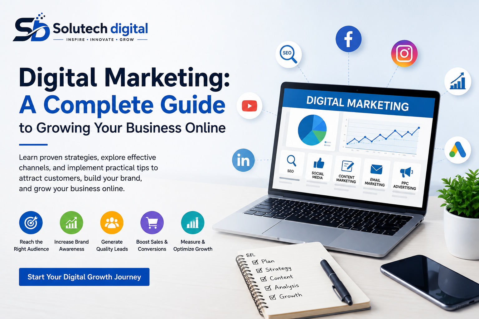 Digital Marketing: A Complete Guide to Growing Your Business Online